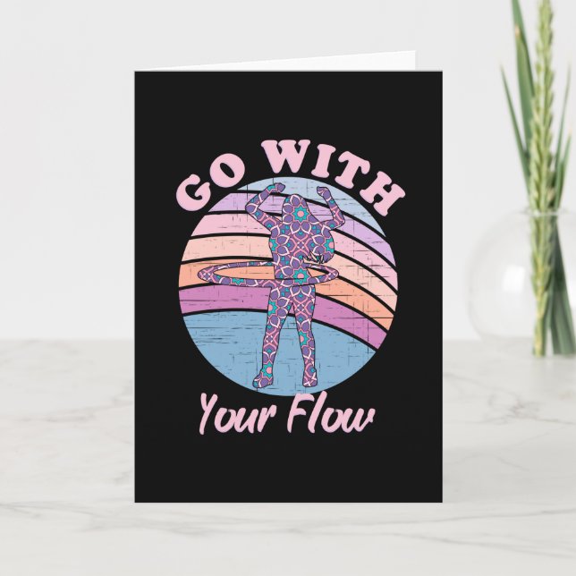 Go with your Flow Hula Hoop Greeting Card (Front)