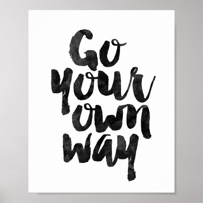 Go Your Own Way Poster