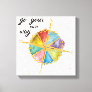 Go Your Own Way Quote With Colored Compass Canvas Print