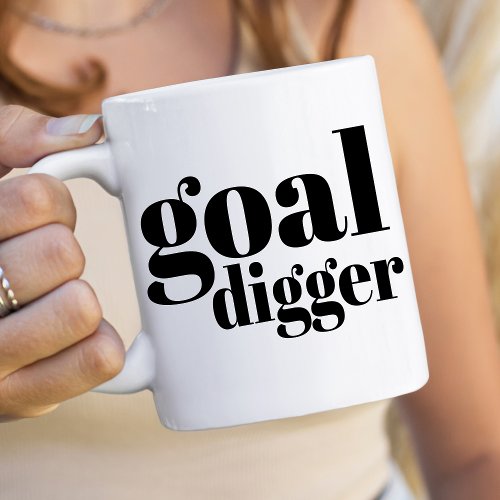 Goal Digger Coffee Mug