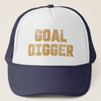 Goal Digger Gold Glitter Hat by CreationsInk at Zazzle