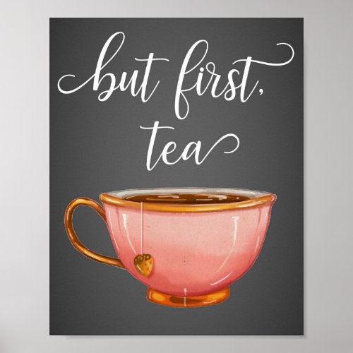 Goal First Tea Print