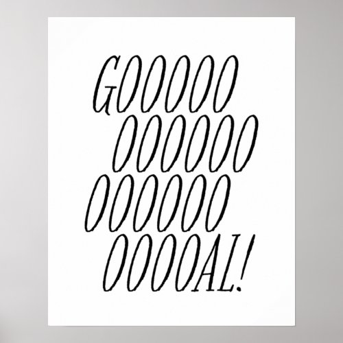 Goal fun hockey soccer black and white poster