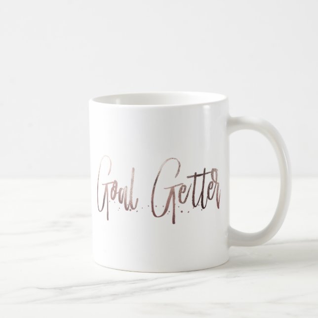 Goal Getter Rose Gold Coffee Mug (Right)