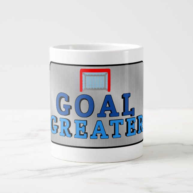 Goal Greater  Giant Coffee Mug (Front)