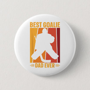 Goalie Dad Ice Hockey Ice Hockey Player Hockey Coa Button