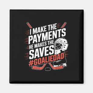 Goalie Dad Ice Hockey  Magnet