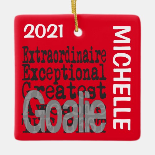 Goalie Extraordinaire CUSTOM Ceramic Ornament