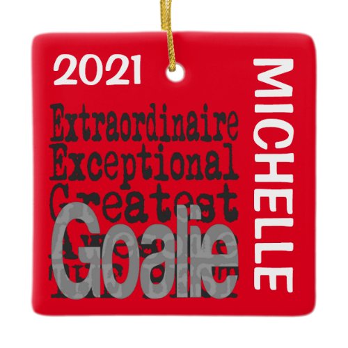 Goalie Extraordinaire CUSTOM Ceramic Ornament