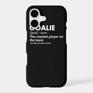 Goalie Goalkeeper Definition Soccer Hockey iPhone 17 Case
