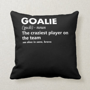 Goalie Goalkeeper Definition Soccer Hockey Throw Pillow