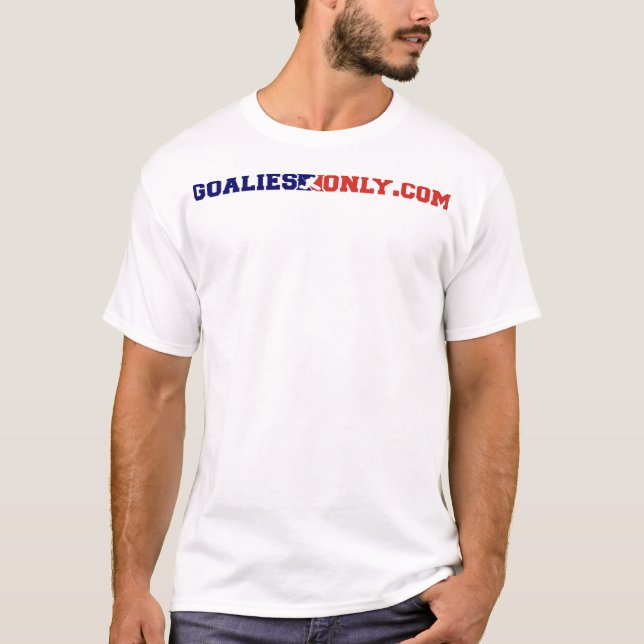 GoaliesOnly.com T-Shirt (Front)