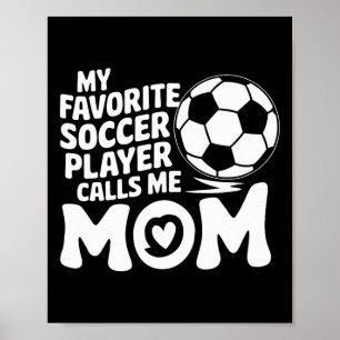 Goalkeeper Lover, My Favorite Soccer Player Calls  Poster