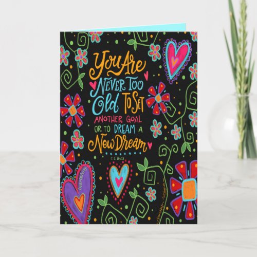 Goals Dreams Hearts Flowers Colorful Inspiring Card