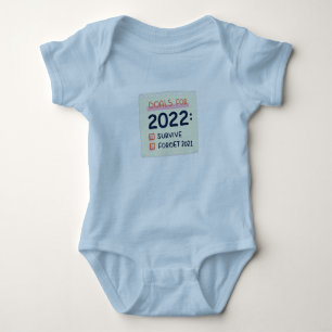 Goals for 2022: Survive, Forget 2021 Baby Bodysuit