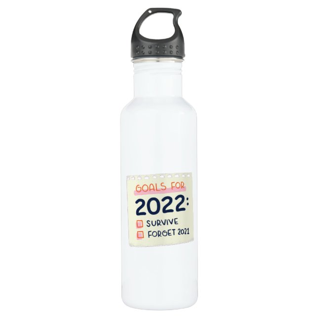 Goals for 2022: Survive, Forget 2021 Stainless Steel Water Bottle (Front)