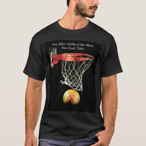 Goals Motivational Quote Basketball T_Shirt