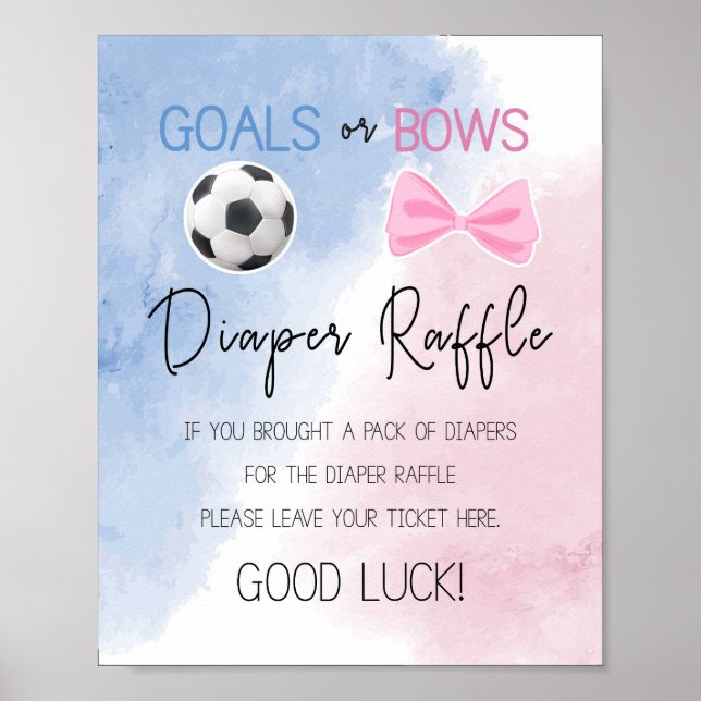 Goals or bows diaper raffle sign gender reveal  (Front)