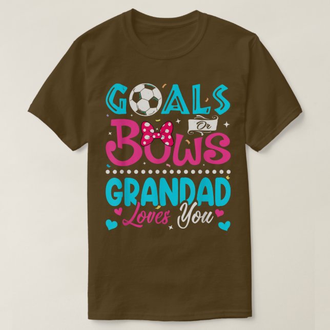 Goals Or Bows Funny Grandad Loves You Gender Revea T-Shirt (Design Front)