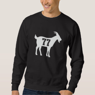 Goat 77 G.O.A.T. Number Seventy Seven Goat Sweatshirt