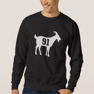 Goat 91 G.O.A.T. Number Ninety One Goat Sweatshirt