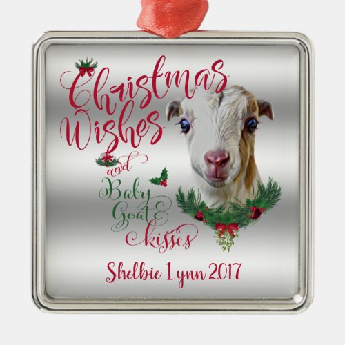 GOAT  Christmas Wishes Baby Goat Kisses LaMancha Metal Ornament