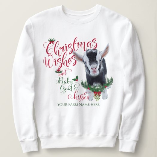 GOAT | Christmas Wishes Baby Goat Kisses Nigerian Sweatshirt