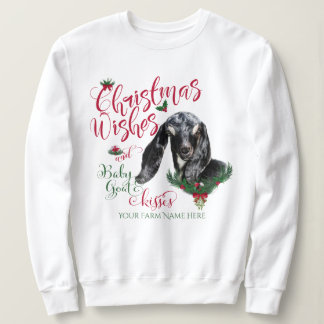GOAT | Christmas Wishes Baby Goat Kisses Nubian 3 Sweatshirt