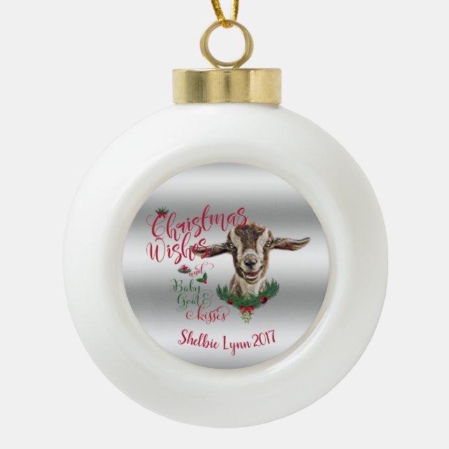 GOAT | Christmas Wishes Baby Goat Kisses Togg Ceramic Ball Christmas Ornament (Front)
