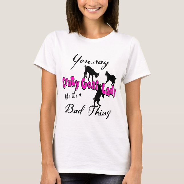 GOAT | Crazy Goat Lady Hot Pink T-Shirt (Front)