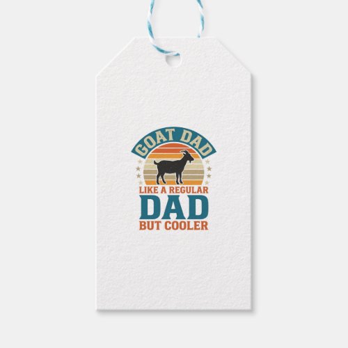Goat Dad Like a Regular Dad But Cooler Vintage Shi Gift Tags