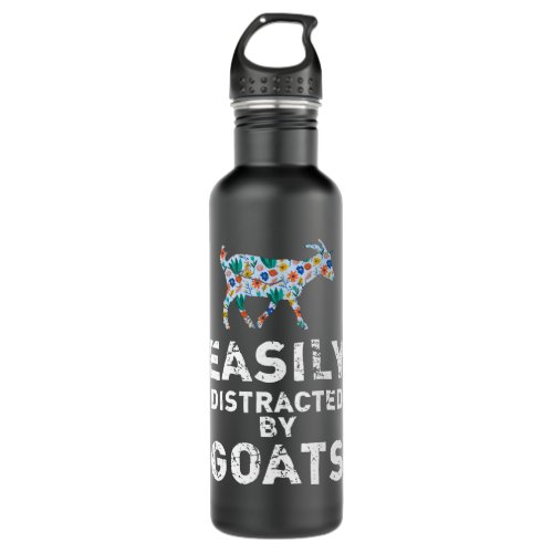 Goat Easily Distracted By Goats Goat Lover T 64 Ca Stainless Steel Water Bottle