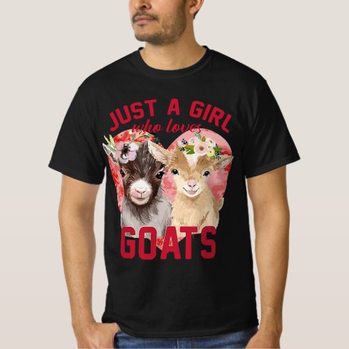 Goat Girl Women Mom Farmer Gift Just A Girl Who Lo T_Shirt