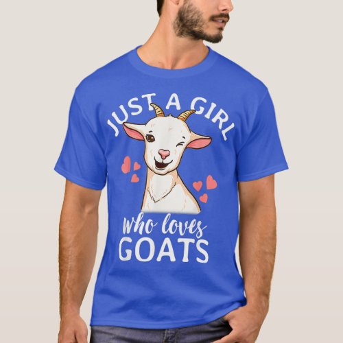 Goat Girl Women Mom Farmer Gift Just A Girl Who Lo T_Shirt