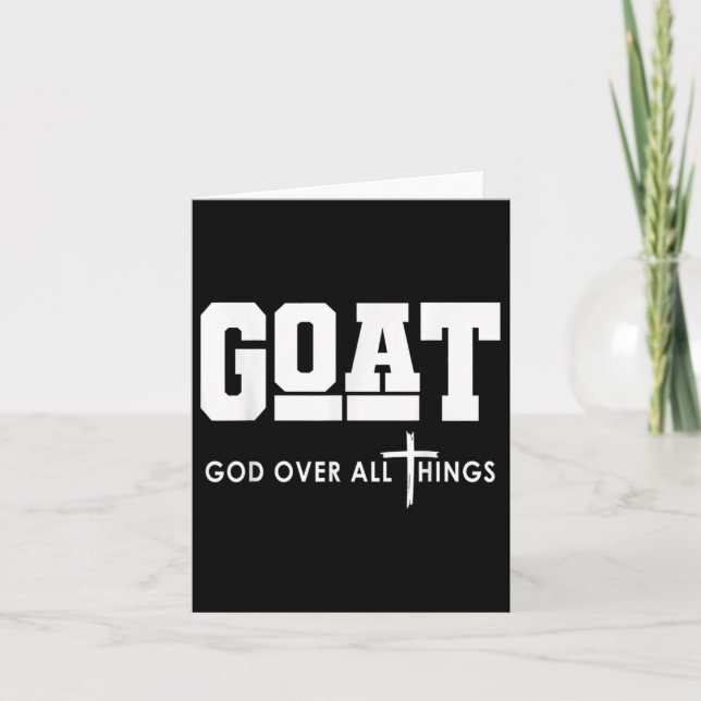 Goat God Over All Things Funny Jesus Christian  Card (Front)