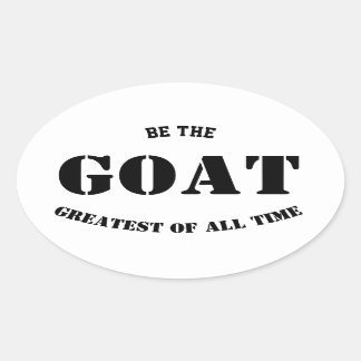 GOAT -Greatest of all time Oval Sticker