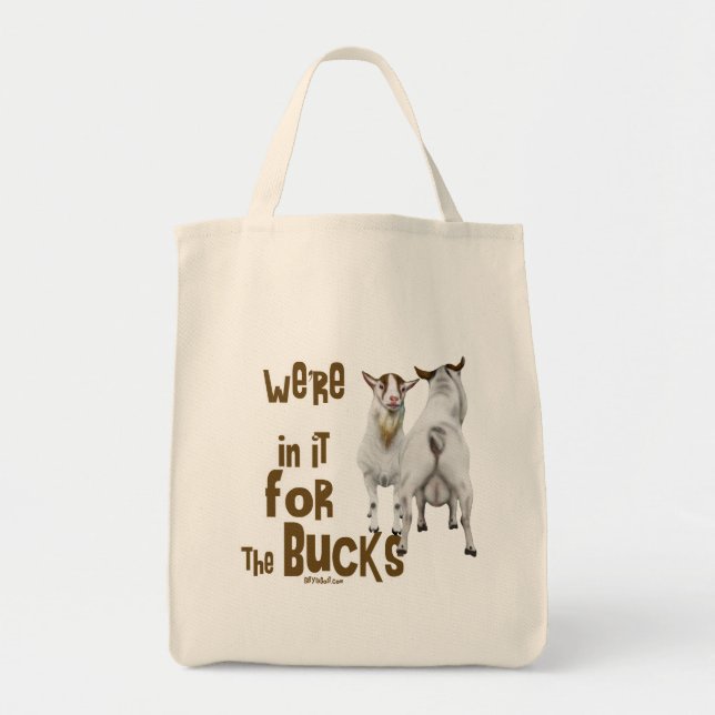 Goat - In it for the Bucks Tote Bag (Front)
