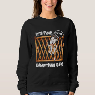 Goat It Is Fine I'm Fine Everything Is Fine Farmin Sweatshirt