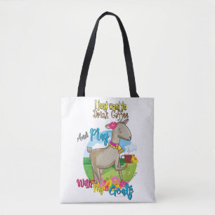 GOAT Just Want to Drink Coffee Play With Goats Tote Bag