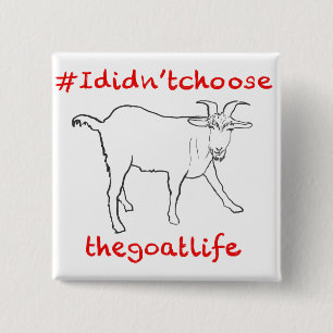 Goat Life Funny Quirky Cute Animal Art Drawing Pinback Button