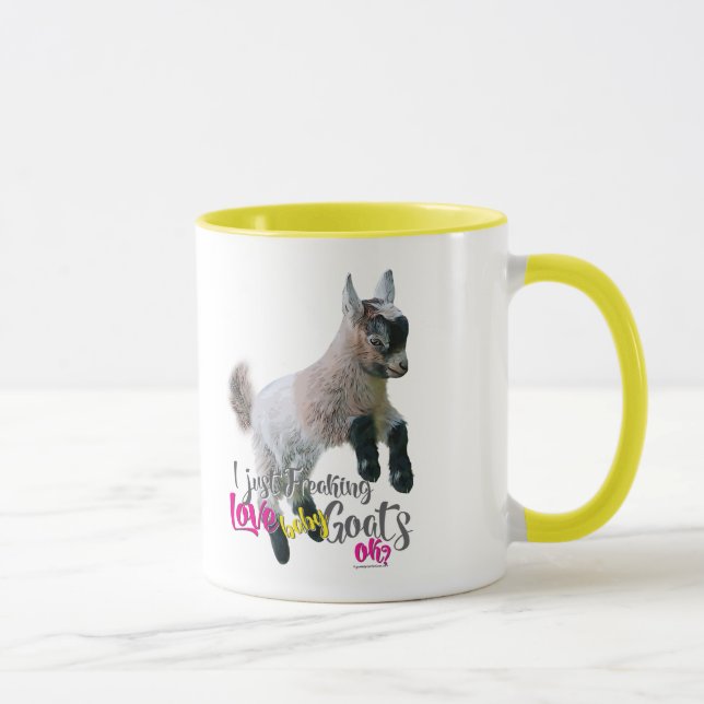 GOAT LOVE | I Just Freaking LOVE Baby Goats OK Mug (Right)