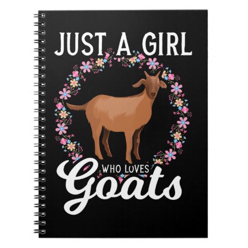 Goat Lover Girl Nature Animal Flowers Notebook
