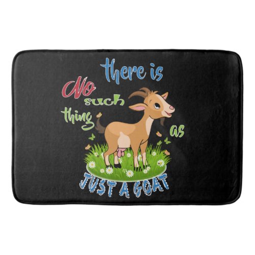 GOAT Lover  Just a Goat GetYerGoat Bathroom Mat