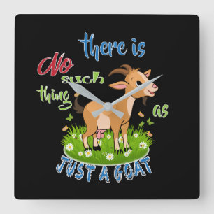 GOAT Lover   Just a Goat GetYerGoat™ Square Wall Clock