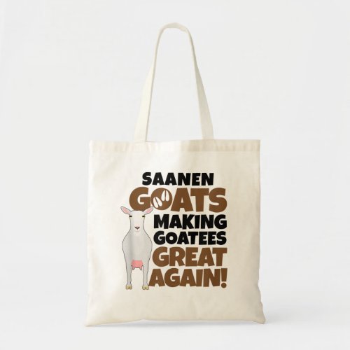 Goat Lovers Meme Pet Clothing Animal Pun Funny Saa Tote Bag