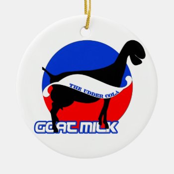 Goat Milk  Ornament by getyergoat at Zazzle