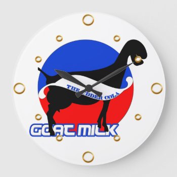 Goat Milk Wall Clock by getyergoat at Zazzle