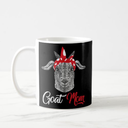 Goat Mom Mama Mother Animal Pet Farm MotherS Day Coffee Mug