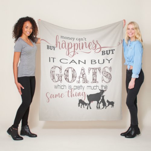 GOAT  Money Cant Buy Happiness by GetYerGoat Fleece Blanket