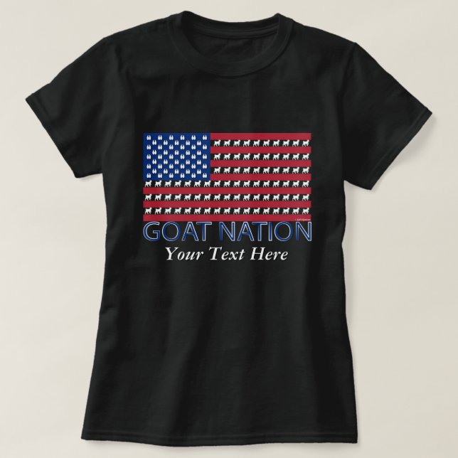 GOAT NATION The American Goat  GetYerGoat™ T-Shirt (Design Front)